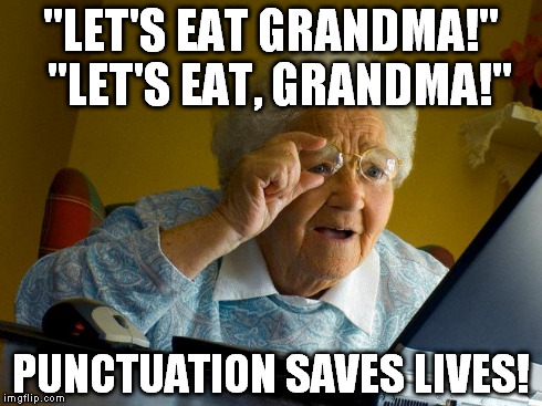Let's eat Grandma meme