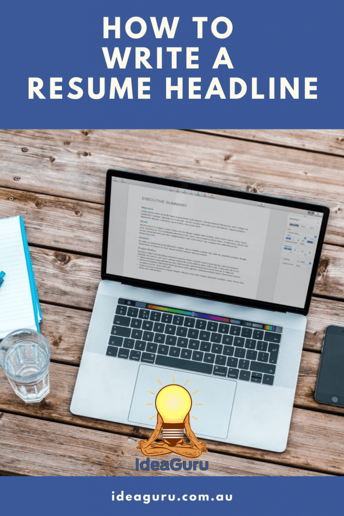 How to Write a Resume Headline