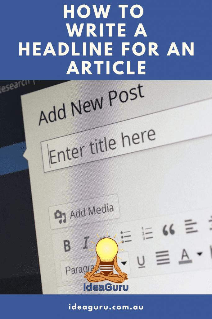 How to Write a Headline For an Article