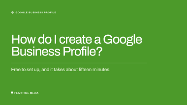 How Do I Create a Google Business Profile